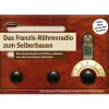 Bausatz "Franzis-Röhrenradio" - ab 14 Jahren