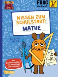 Buch - Frag doch mal ... die Maus: Wissen zum Schulstart: Mathe