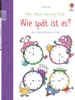Buch - Mein Wisch-und-weg-Buch: Wie spät ist es?