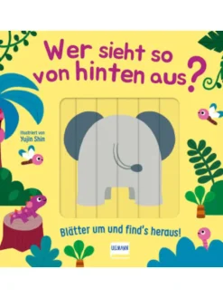 Buch - Wer sieht so von hinten aus? - Blätter um und find´s heraus!