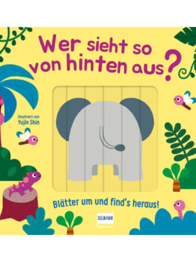 Buch - Wer sieht so von hinten aus? - Blätter um und find´s heraus!
