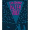 Jugendroman "Alter Trick"
