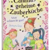 Kinderbuch "Camillas geheime Zauberküche 2. Mut schmeckt gut!"