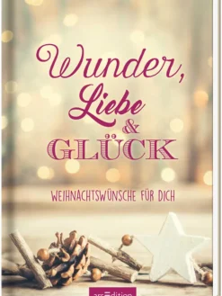 Roman - Wunder, Liebe und Glück