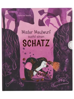 Vorlesebuch "Mister Maulwurf sucht einen Schatz"