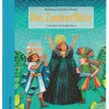 Vorlesebuch mit CD "Die Zauberflöte. Eine märchenhafte Oper."
